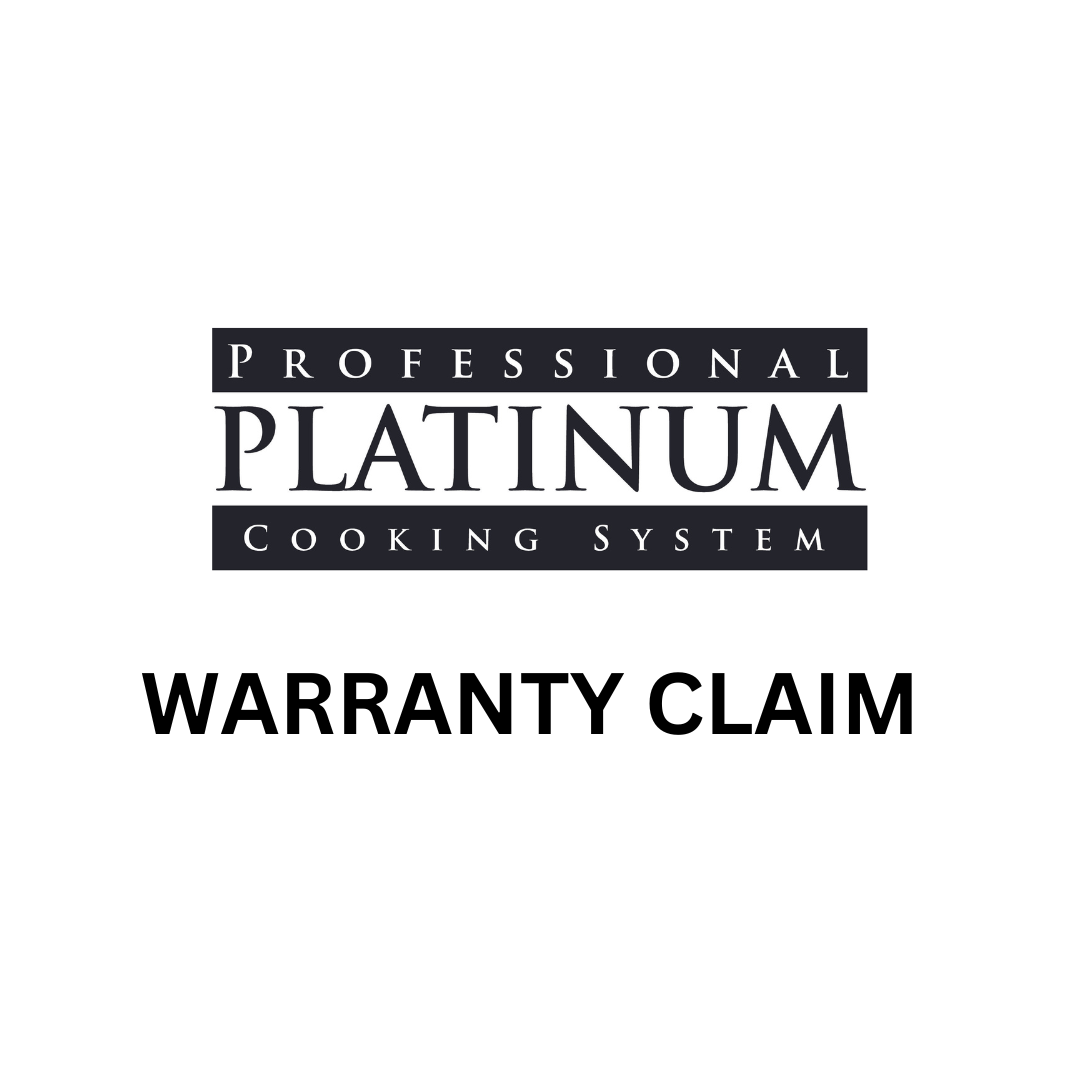 Warranty Claim Fee Professional Platinum Cooking Systems